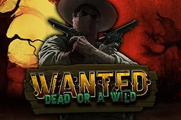 Wanted Dead or a Wild by Hacksaw Gaming